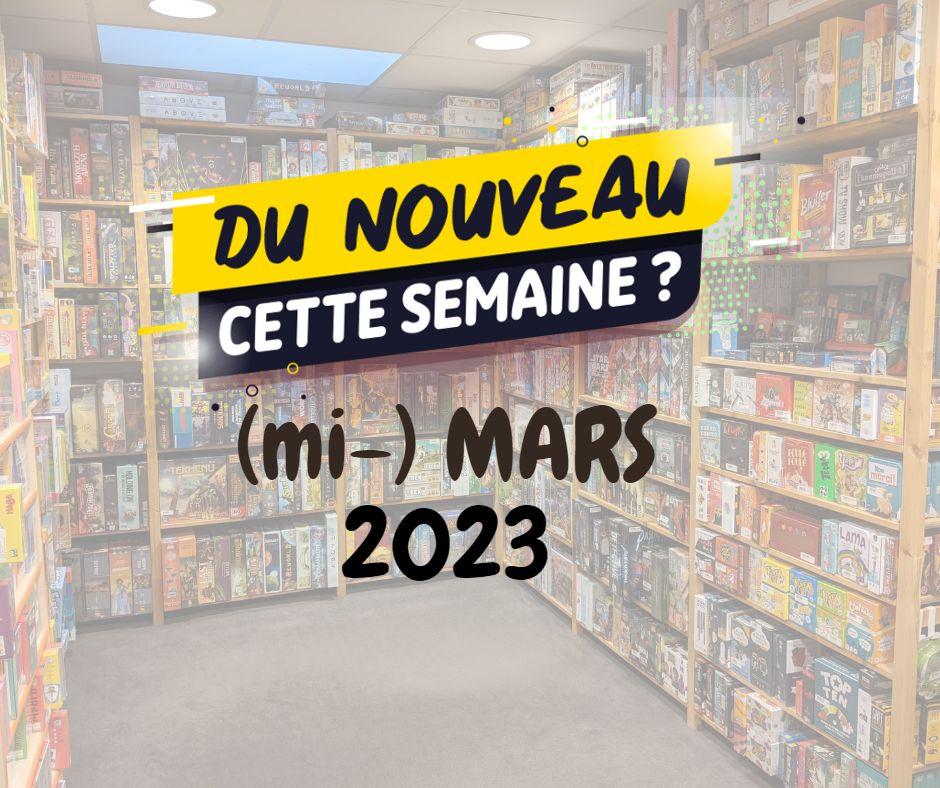 Nouveaux Jeux de Société – Mi-mars 2023 post thumbnail