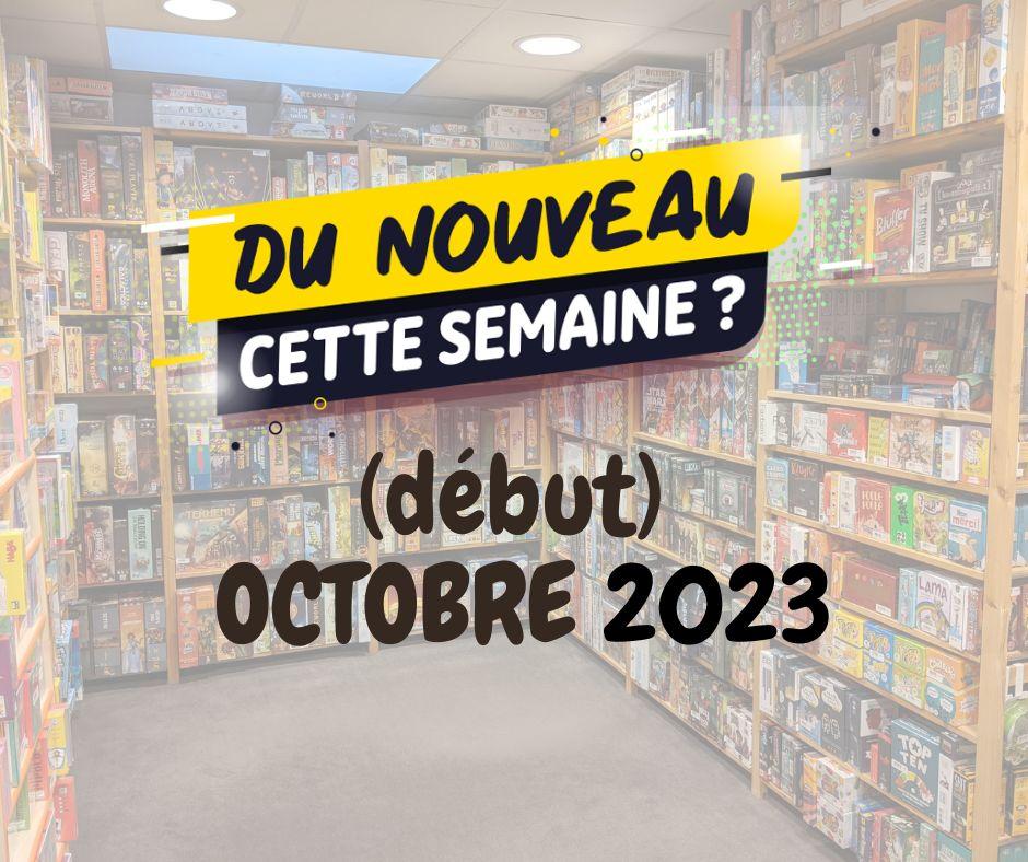 Nouveaux Jeux de Société: début octobre 2023 post thumbnail
