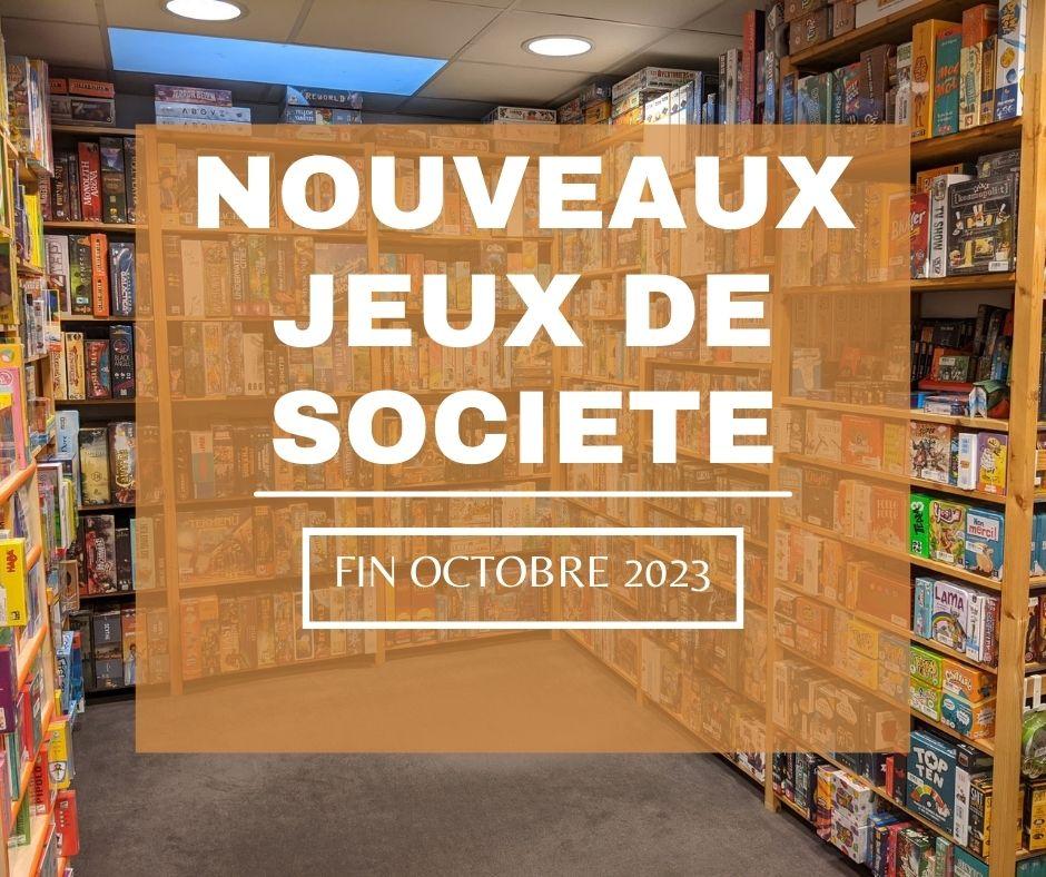 Nouveaux Jeux de Société: fin octobre 2023 post thumbnail