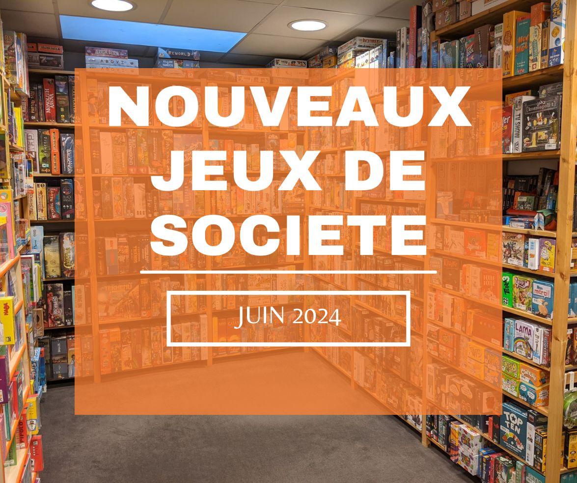 Nouveaux Jeux de Société: Juin 2024 post thumbnail
