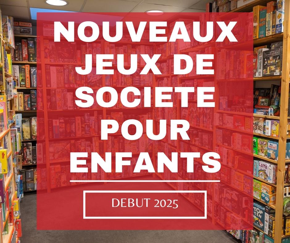 Nouveaux Jeux pour enfants: début 2025 post thumbnail
